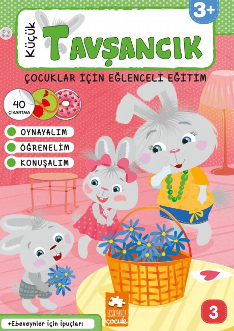 Küçük Tavşancık - Çocuklar İçin Eğlenceli Eğitim No: 3