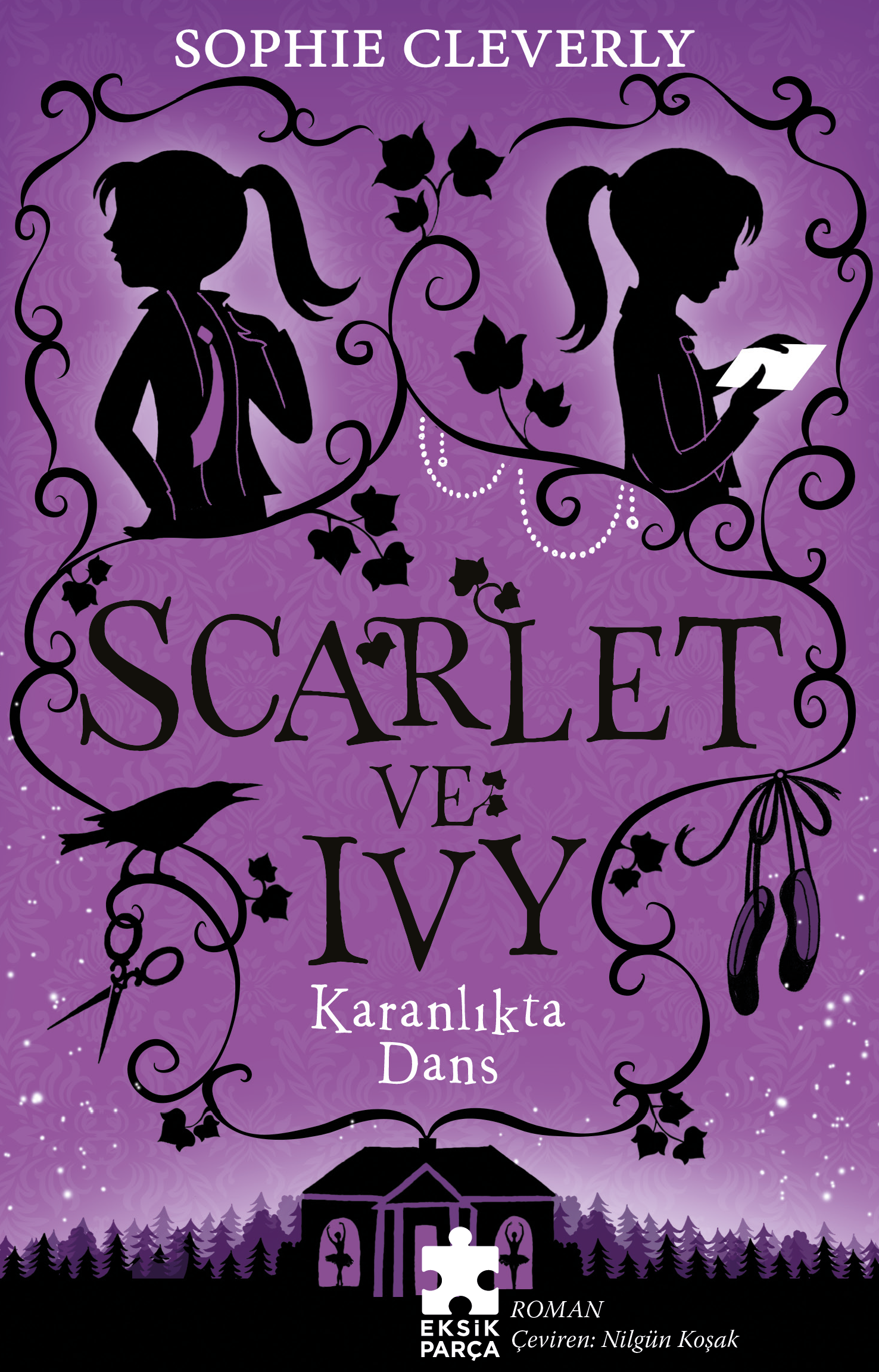 Scarlet Ve Ivy 3 - Karanlıkta Dans